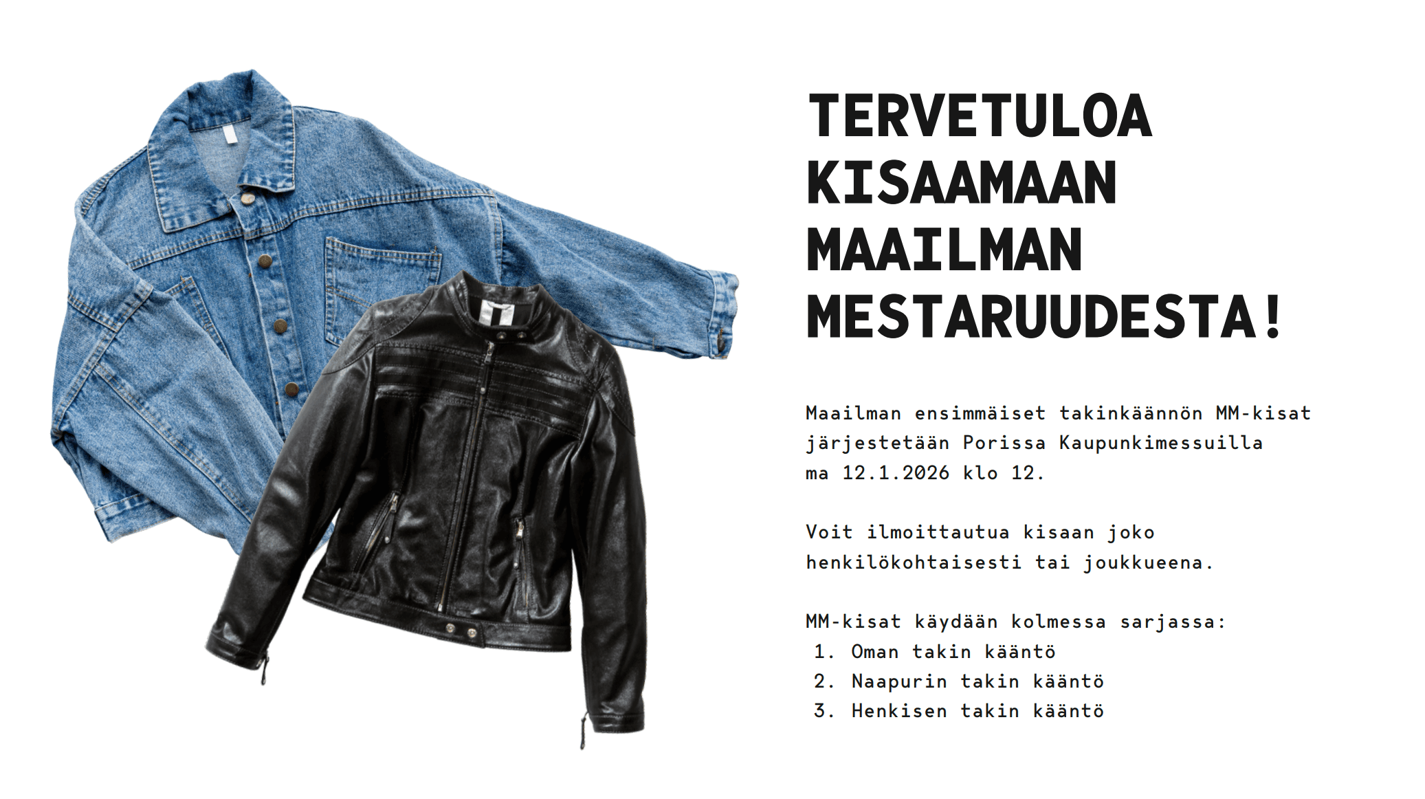 Tervetuloa kisaamaan maailman mestaruudesta