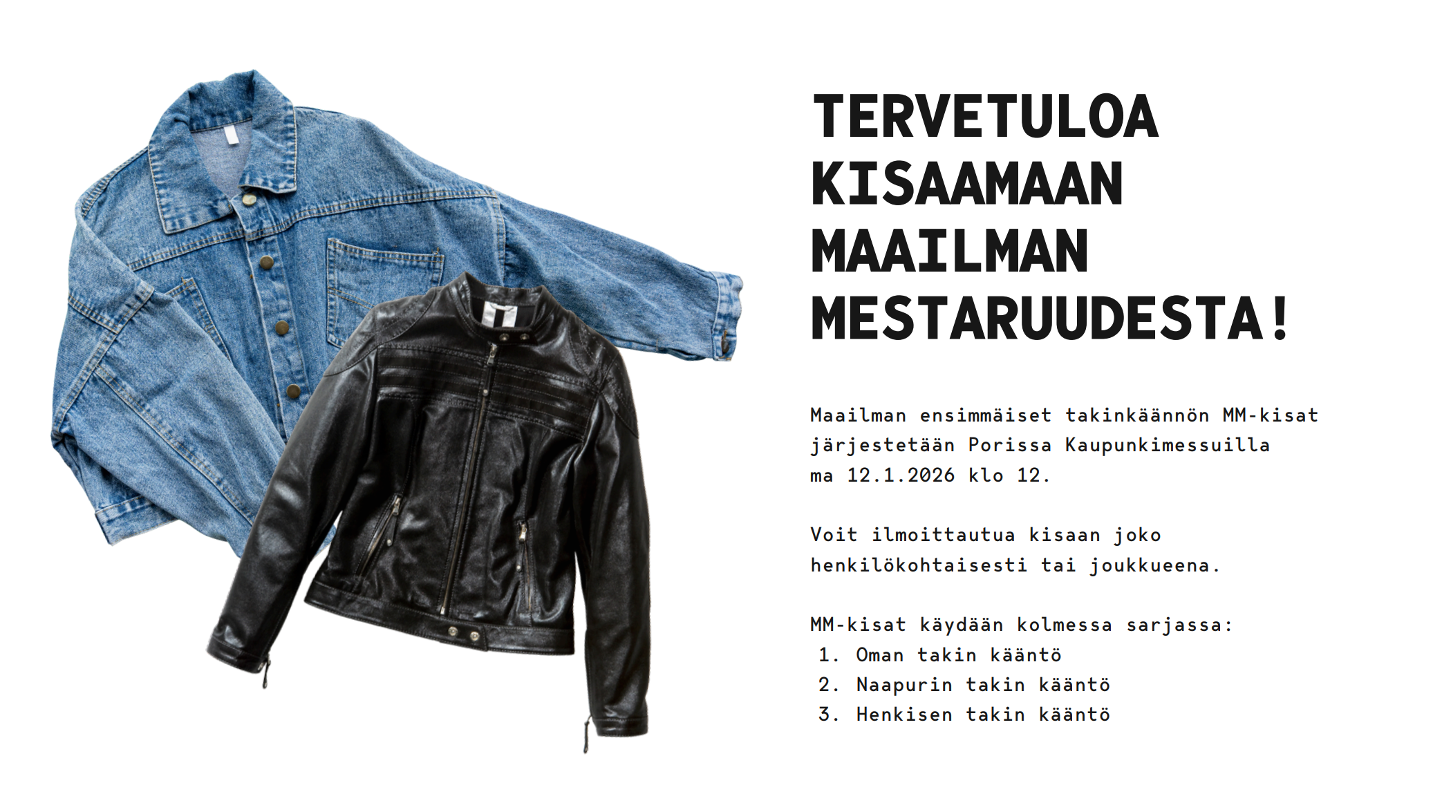 Tervetuloa kisaamaan maailman mestaruudesta